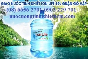 Giao nước uống Ion Life tận nhà quận Qò Vấp (08) 6656 2701 
